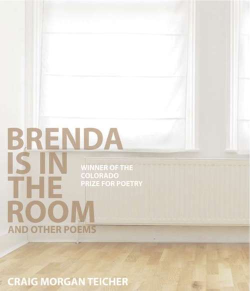 Book cover of Brenda Is in the Room & Other Poems