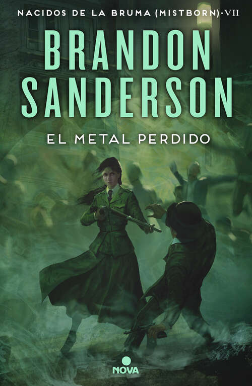 Book cover of El metal perdido (Nacidos de la bruma [Mistborn]: Volumen 7)