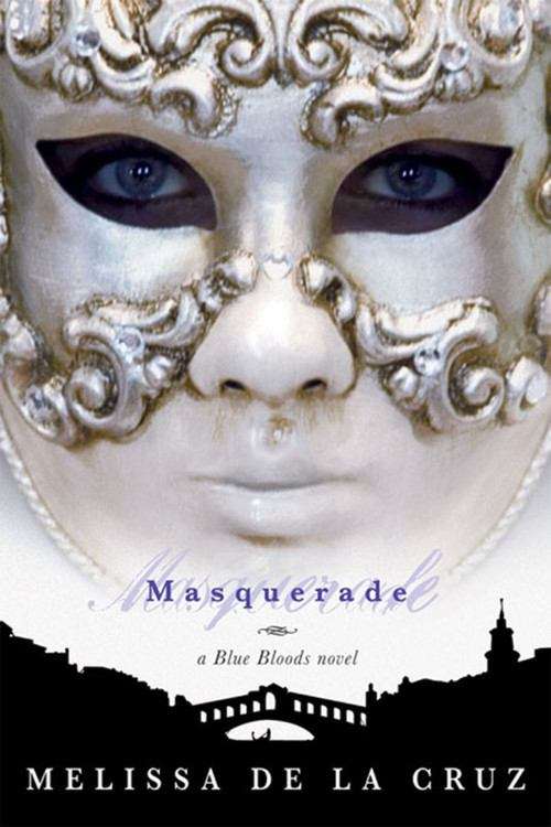 Masquerade (The Blue Bloods #2)