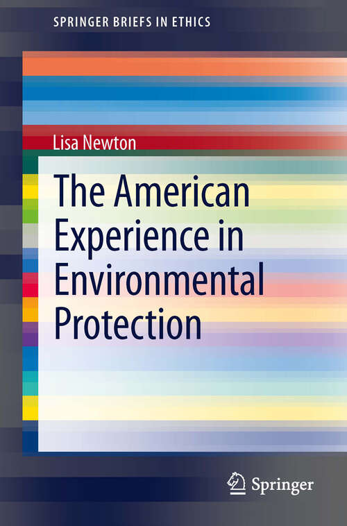 Book cover of The American Experience in Environmental Protection