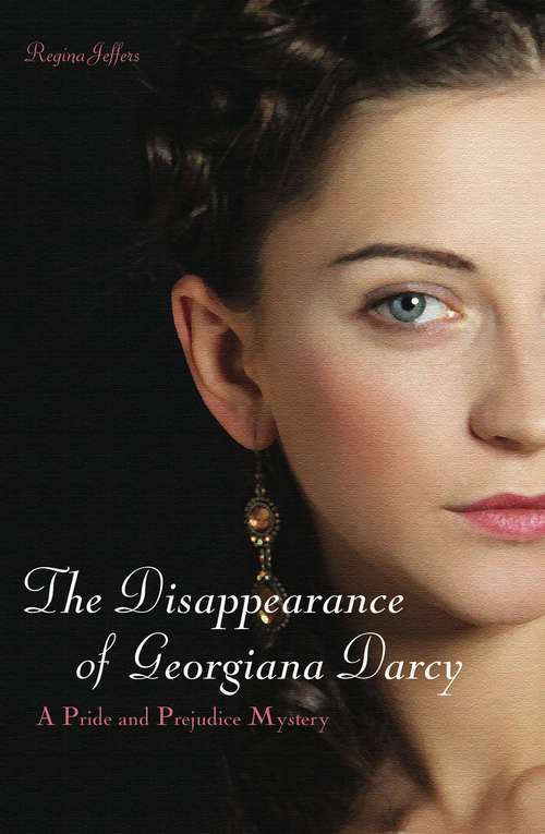 Book cover of The Disappearance of Georgiana Darcy