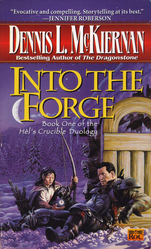 Book cover of Into the Forge (Hel's Crucible Duology #1)