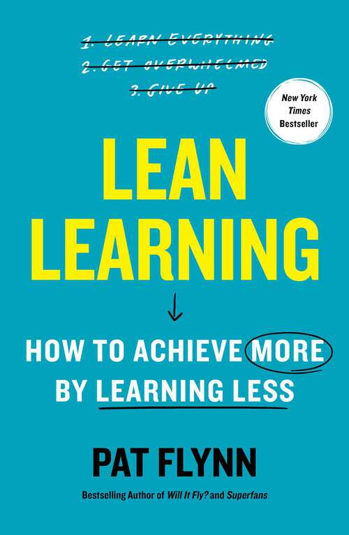 Book cover of Lean Learning: How to Achieve More by Learning Less