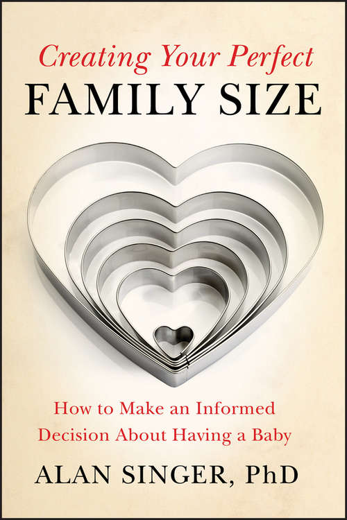 Book cover of Creating Your Perfect Family Size