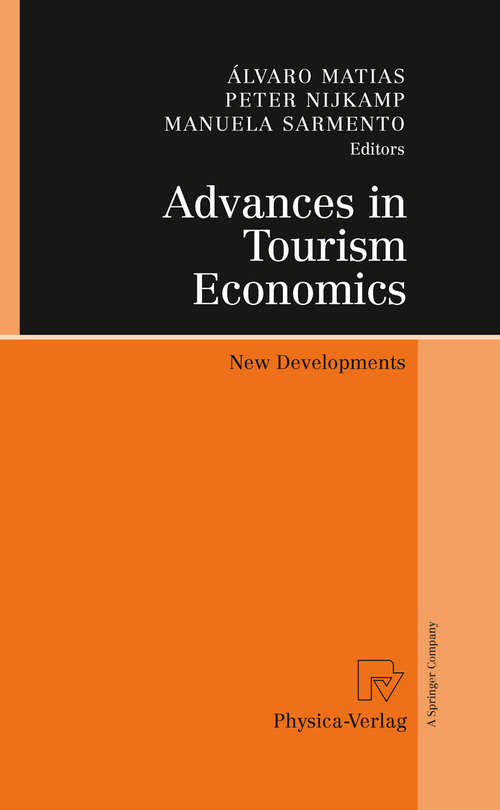 Advances in Tourism Economics: New Developments