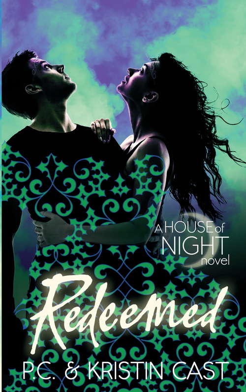 Redeemed: Number 12 in series (House of Night #12)