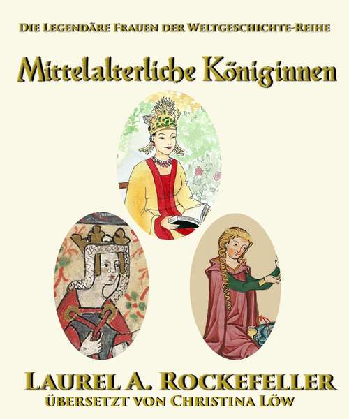 Book cover of Mittelalterliche Königinnen