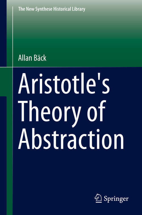 Book cover of Aristotle's Theory of Abstraction