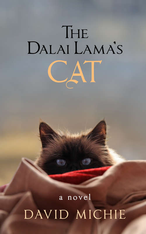 Book cover of The Dalai Lama's Cat: A Novel