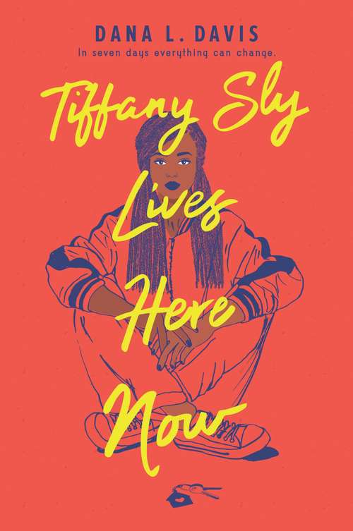 Book cover of Tiffany Sly Lives Here Now (Original) (Hq Young Adult Ebook Ser.)