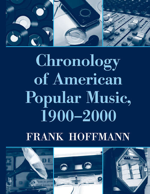 Book cover of Chronology of American Popular Music, 1900-2000