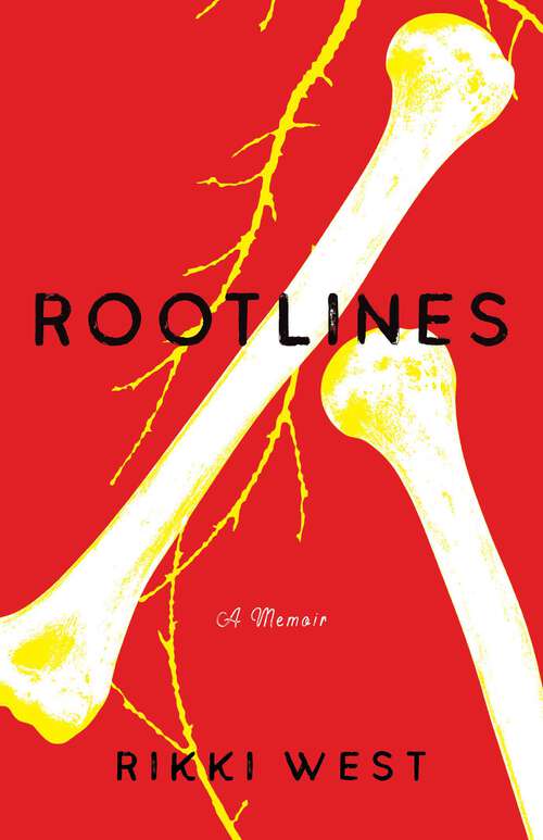 Book cover of Rootlines: A Memoir