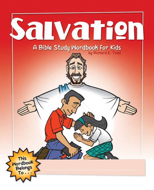 Book cover of Salvation: A Bible Study Wordbook For Kids