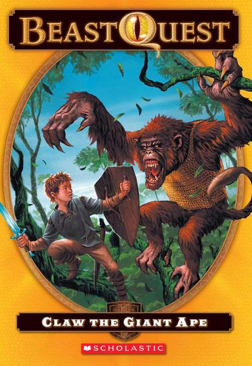 Book cover of Claw the Giant Ape (Beast Quest, Book #8)