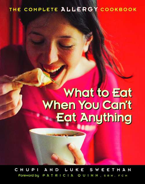 Book cover of What to Eat When You Can't Eat Anything