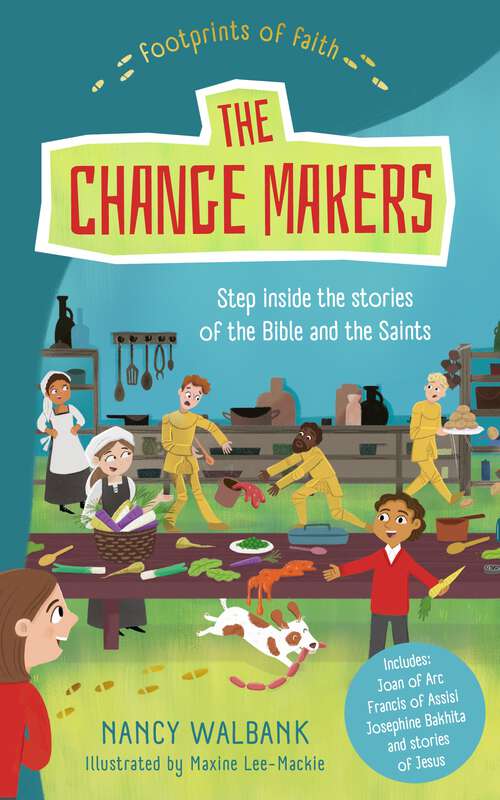 Book cover of Footprints of Faith: The Changemakers (Young Explorers)