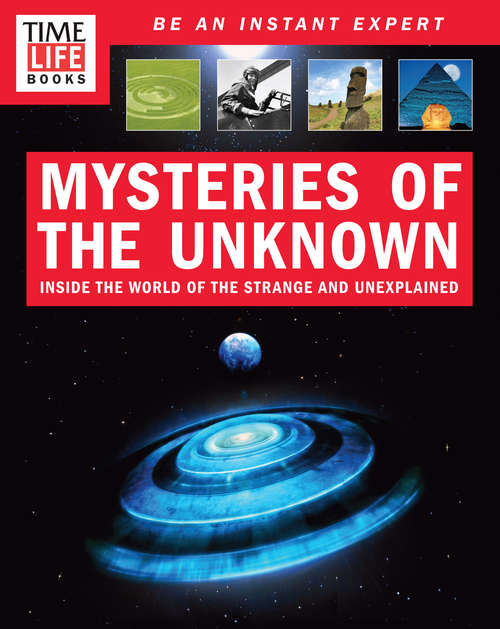 Book cover of TIME-LIFE Mysteries of the Unknown: Inside the World of the Strange and Unexplained