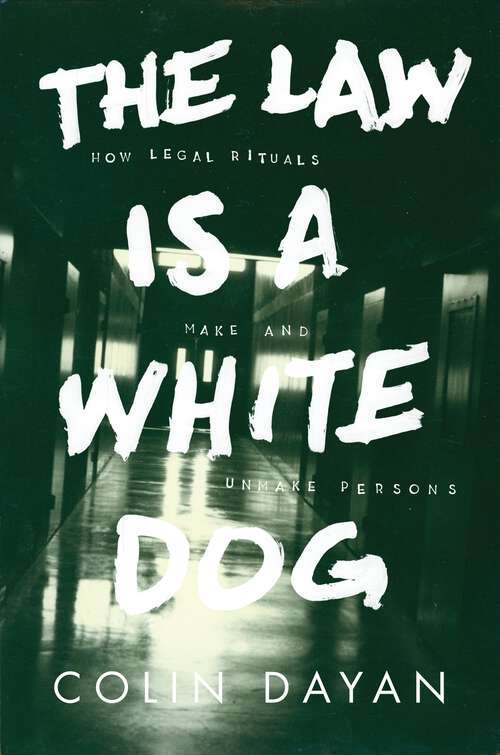 Book cover of The Law is a White Dog