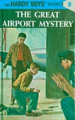 Book cover of Hardy Boys 09: The Great Airport Mystery
