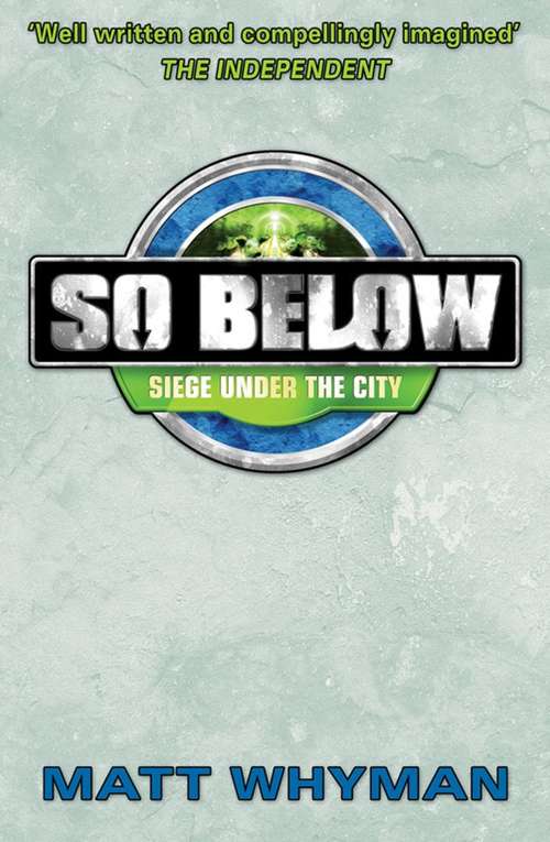 Book cover of So Below: Siege Under The City