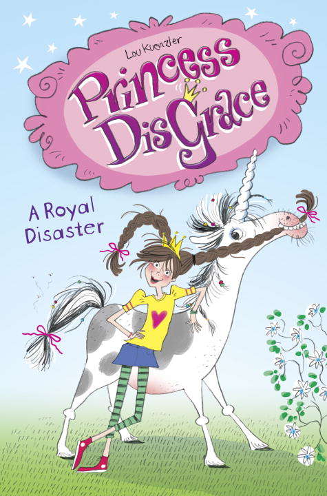 Book cover of Princess DisGrace: A Royal Disaster