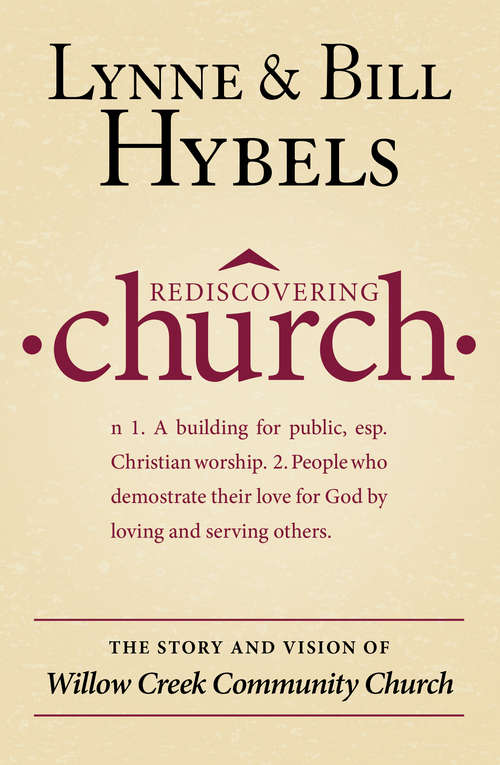 Book cover of Rediscovering Church: The Story and Vision of Willow Creek Community Church
