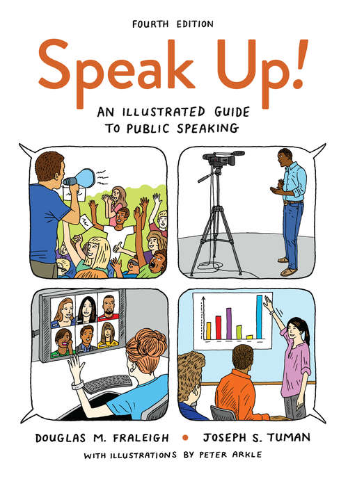 Speak Up: An Illustrated Guide to Public Speaking