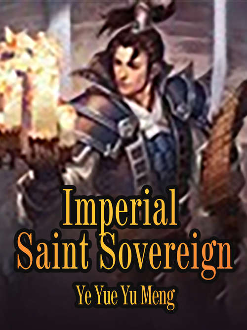 Imperial Saint Sovereign: Volume 6 (Volume 6 #6)