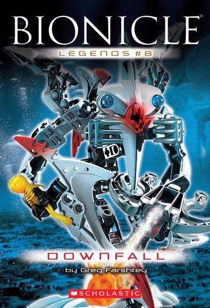 Book cover of Downfall (Bionicle Legends #8)