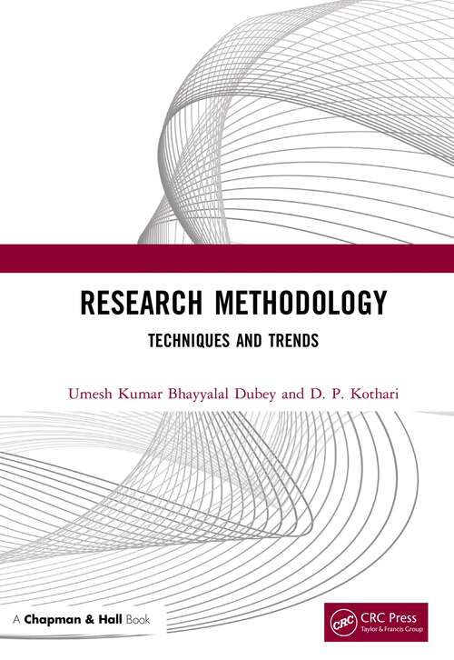 Research Methodology: Techniques and Trends