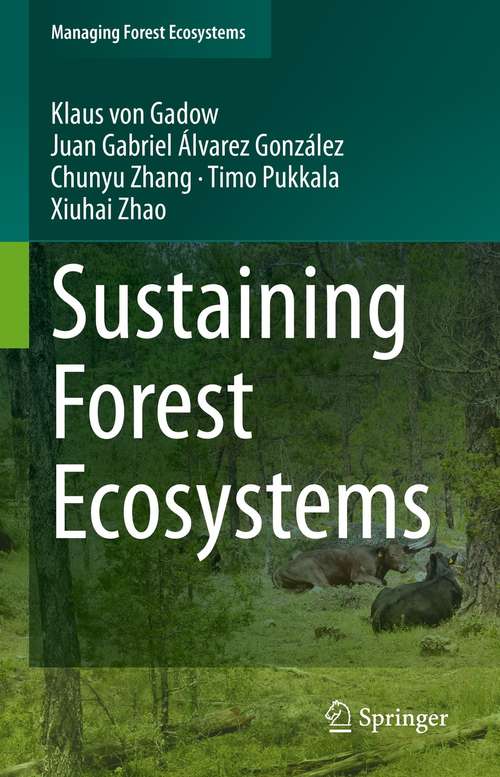 Sustaining Forest Ecosystems (Managing Forest Ecosystems #37)