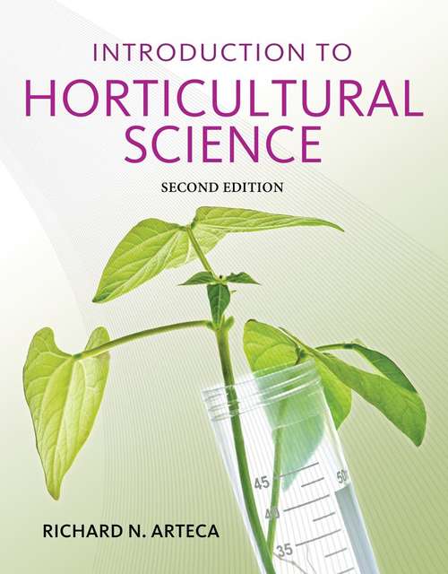 Book cover of Introduction to Horticultural Science (Second Edition)