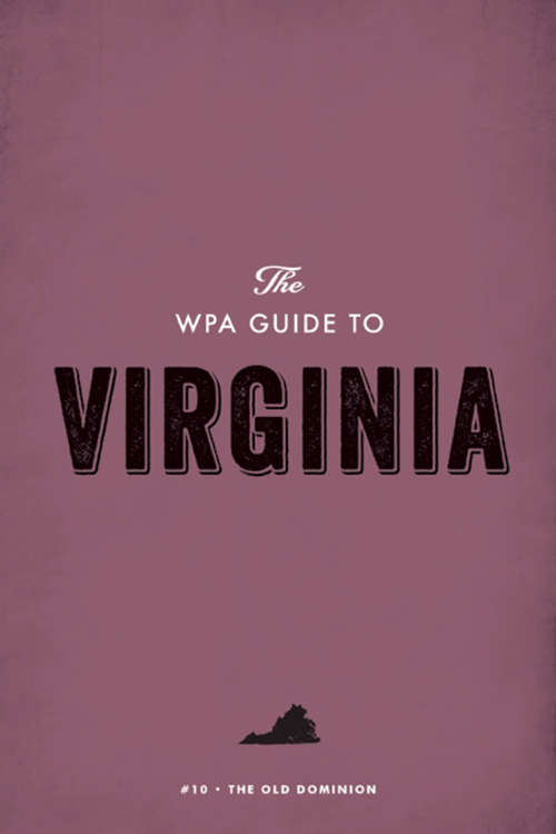 Book cover of The WPA Guide to Virginia