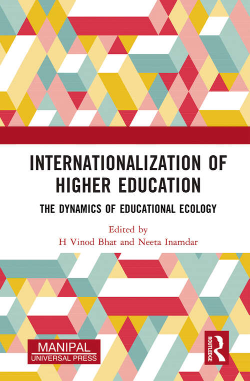 Book cover of Internationalization of Higher Education: The Dynamics of Educational Ecology (1)