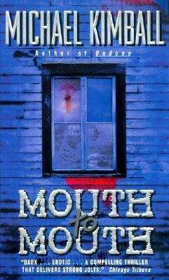 Book cover of Mouth to Mouth