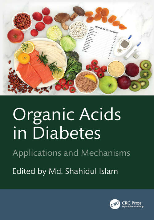 Book cover of Organic Acids in Diabetes: Applications and Mechanisms (1)