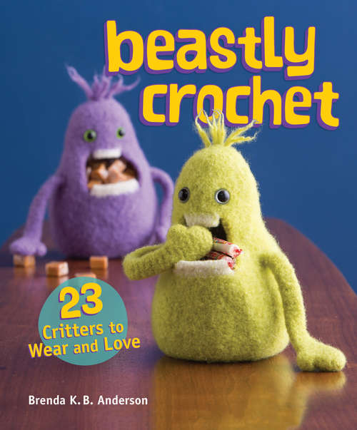 Book cover of Beastly Crochet