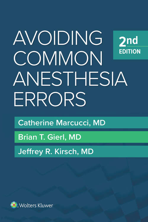 Avoiding Common Anesthesia Error (A\lippincott Williams And Wilkins Handbook Ser.)