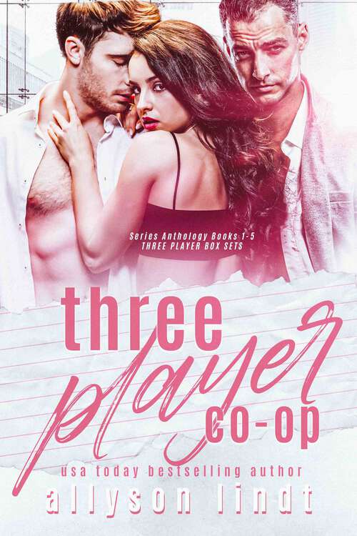 Book cover of Three Player Co-op Series Anthology (GeekLove Times Three #2)