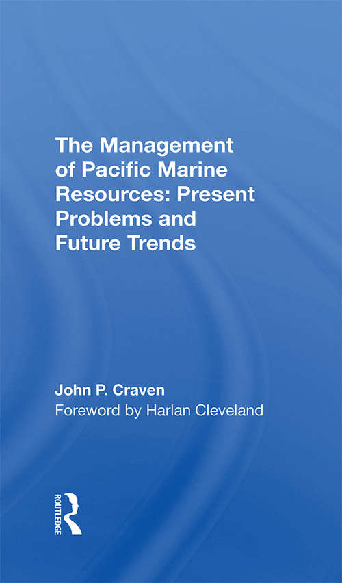 Book cover of The Management Of Pacific Marine Resources: Present Problems And Future Trends