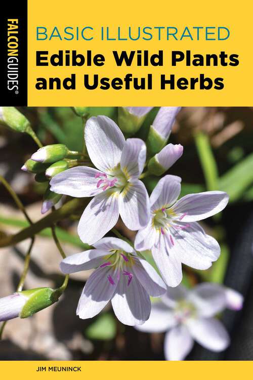 Book cover of Basic Illustrated Edible Wild Plants and Useful Herbs (3rd Edition) (Basic Illustrated Series)