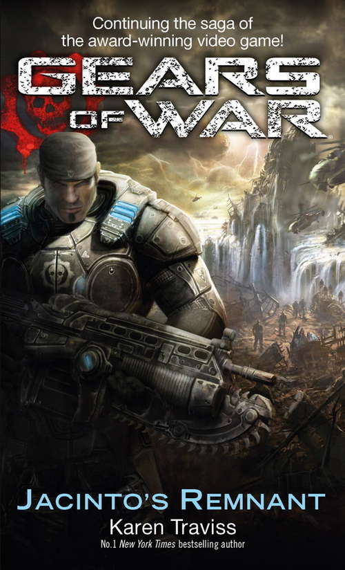 Book cover of Gears Of War: Jacinto's Remnant