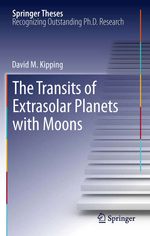 Book cover of The Transits of Extrasolar Planets with Moons