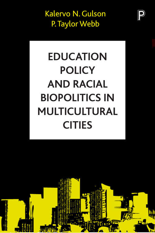 Education Policy and Racial Biopolitics