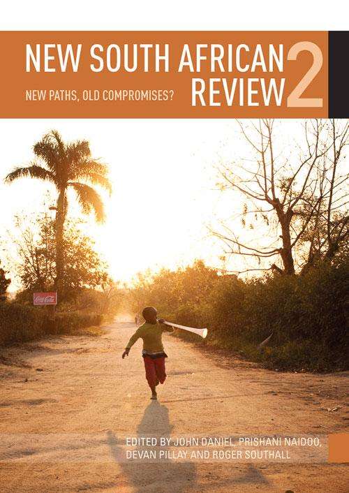 New South African Review 2: New paths, old compromises? (New South African Review Ser.)