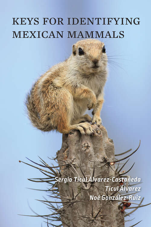 Cover image of Keys for Identifying Mexican Mammals