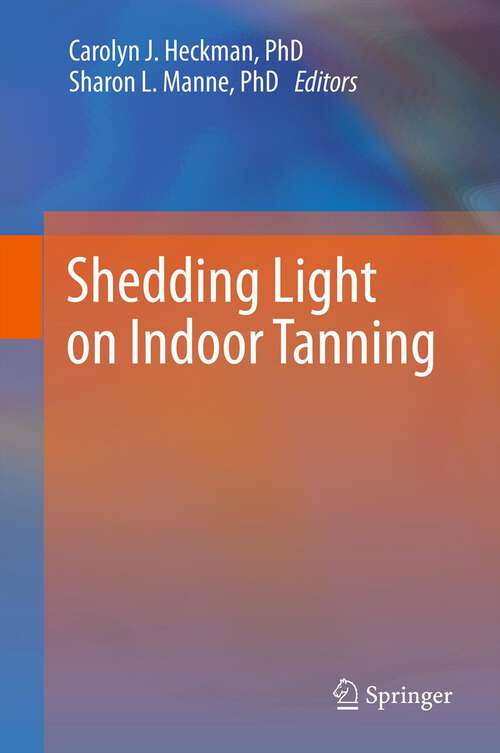 Book cover of Shedding Light on Indoor Tanning