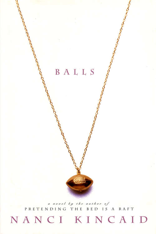 Book cover of Balls: A Novel