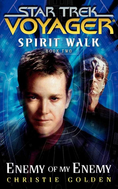 Spirit Walk: Enemy of My Enemy (Star Trek #2)