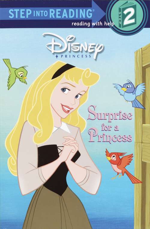 Book cover of Surprise for a Princess (Step into Reading)